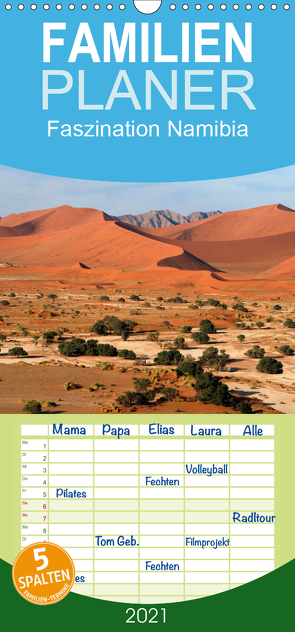 Faszination Namibia – Familienplaner hoch (Wandkalender 2021 , 21 cm x 45 cm, hoch) von Scholz,  Frauke