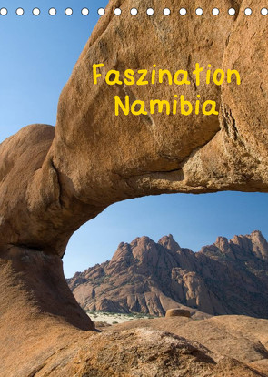 Faszination Namibia (Tischkalender 2022 DIN A5 hoch) von Scholz,  Frauke