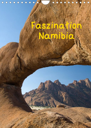 Faszination Namibia (Wandkalender 2022 DIN A4 hoch) von Scholz,  Frauke