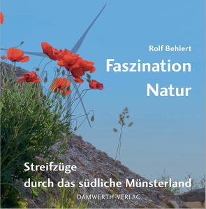 Faszination Natur von Behlert,  Rolf