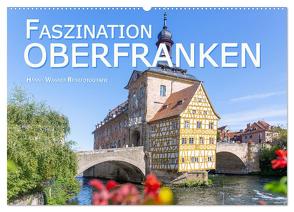 Faszination Oberfranken (Wandkalender 2024 DIN A2 quer), CALVENDO Monatskalender von Wagner Reisefotografie,  Hanna