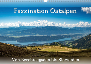 Faszination Ostalpen – von Berchtesgaden bis Slowenien (Wandkalender 2021 DIN A3 quer) von Klinke,  Patrick