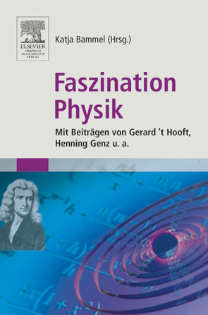 Faszination Physik von 't Hooft, ,  G., Bammel,  Katja, Genz,  H.