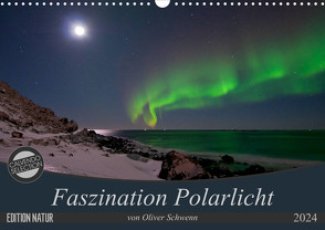 Faszination Polarlicht (Wandkalender 2024 DIN A3 quer) von Oliver Schwenn,  Dr.