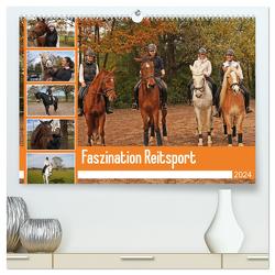 Faszination Reitsport (hochwertiger Premium Wandkalender 2024 DIN A2 quer), Kunstdruck in Hochglanz von Paul - Babett's Bildergalerie,  Babett