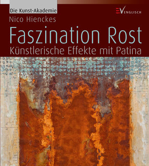 Faszination Rost von Hienckes,  Nico