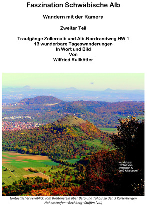 Faszination Schwäbische Alb Zweiter Teil von Rullkötter,  Wilfried