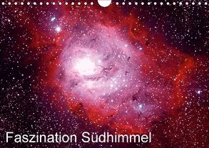 Faszination Südhimmel (Wandkalender 2018 DIN A4 quer) von Bodenmüller,  Wolfgang