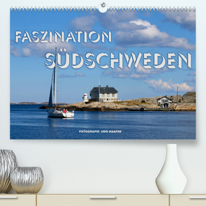 Faszination Südschweden 2023 (Premium, hochwertiger DIN A2 Wandkalender 2023, Kunstdruck in Hochglanz) von Haafke,  Udo