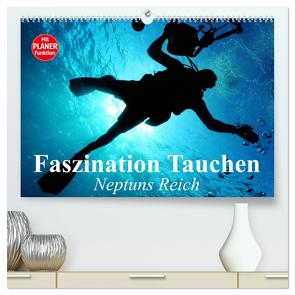 Faszination Tauchen. Neptuns Reich (hochwertiger Premium Wandkalender 2024 DIN A2 quer), Kunstdruck in Hochglanz von Stanzer,  Elisabeth