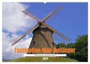 Faszination Wall-Holländer Greftmühle in Nordhemmern (Wandkalender 2024 DIN A2 quer), CALVENDO Monatskalender von Paul - Babett's Bildergalerie,  Babett