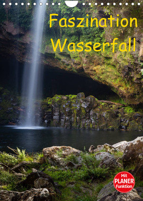 Faszination Wasserfall (Wandkalender 2023 DIN A4 hoch) von Klinder,  Thomas