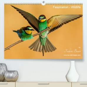 Faszination – Wildlife (Premium, hochwertiger DIN A2 Wandkalender 2020, Kunstdruck in Hochglanz) von Bauer,  Frederic