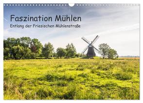 Faszination Windmühlen – Entlang der Ostfriesischen Mühlenstraße (Wandkalender 2024 DIN A3 quer), CALVENDO Monatskalender von Pokorny,  Conny