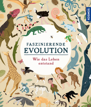 Faszinierende Evolution von Claybourne,  Anna, Robins,  Wesley