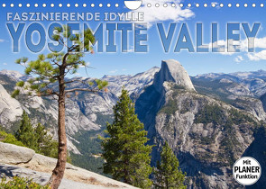 Faszinierende Idylle YOSEMITE VALLEY (Wandkalender 2023 DIN A4 quer) von Viola,  Melanie