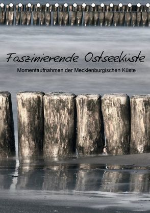 Faszinierende Ostseeküste (Tischkalender 2018 DIN A5 hoch) von Kürvers,  Gabi