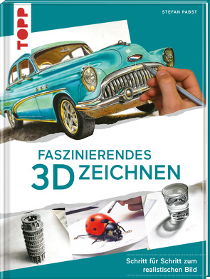 Faszinierendes 3D-Zeichnen von Krabbe,  Wiebke, Pabst,  Stefan