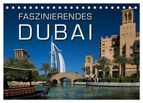 Faszinierendes Dubai (Tischkalender 2024 DIN A5 quer), CALVENDO Monatskalender von H. Warkentin,  Karl