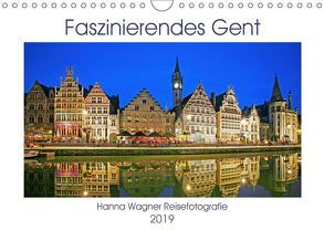 Faszinierendes Gent (Wandkalender 2019 DIN A4 quer) von Wagner,  Hanna