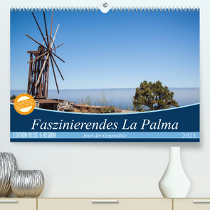 Faszinierendes La Palma (Premium, hochwertiger DIN A2 Wandkalender 2023, Kunstdruck in Hochglanz) von Kaiser,  Ralf