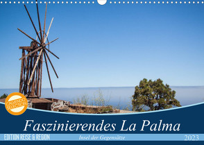 Faszinierendes La Palma (Wandkalender 2023 DIN A3 quer) von Kaiser,  Ralf