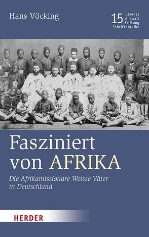 Fasziniert von Afrika von Vöcking,  Hans