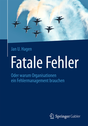 Fatale Fehler von Hagen,  Jan U.