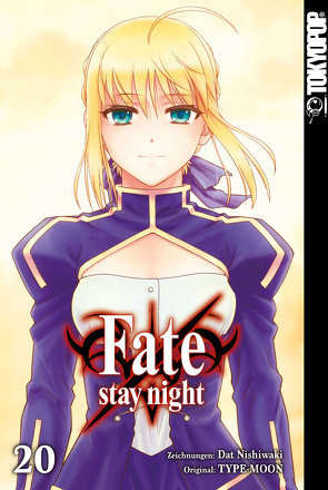 Fate/Stay night – Einzelband 20 von NISHIWAKI,  Dat, Type-Moon