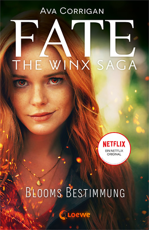 Fate – The Winx Saga (Band 1) – Blooms Bestimmung von Corrigan,  Ava, Müller,  Petra