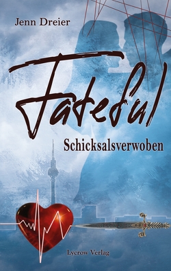 Fateful von Jenn,  Dreier