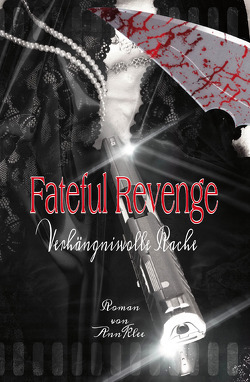 Fateful Revenge von Klee,  Ann