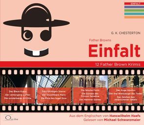 Father Browns Einfalt von Chesterton,  Gilbert Keith, Haefs,  Hanswilhelm, Schwarzmaier,  Michael