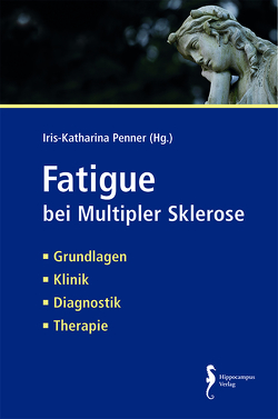 Fatigue bei Multipler Sklerose von Penner,  Iris-Katharina