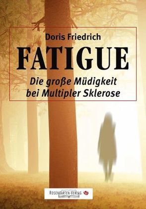 FATIGUE von Friedrich,  Doris