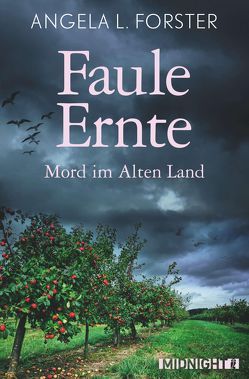 Faule Ernte von Forster,  Angela L.