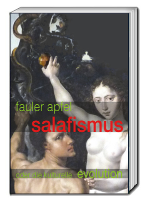 Fauler Apfel Salafismus von Rembold,  Rudi