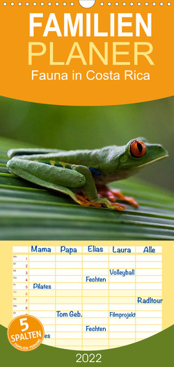 Familienplaner Fauna in Costa Rica (Wandkalender 2022 , 21 cm x 45 cm, hoch) von Bussenius,  Beate