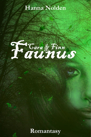 Faunus von Nolden,  Hanna