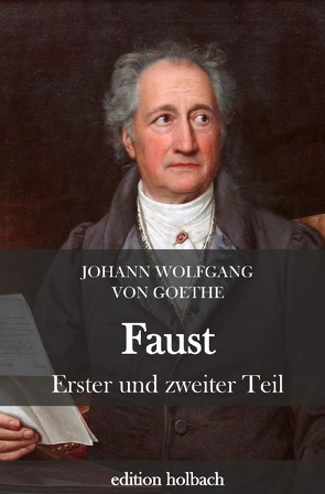 Faust von von Goethe,  Johann Wolfgang