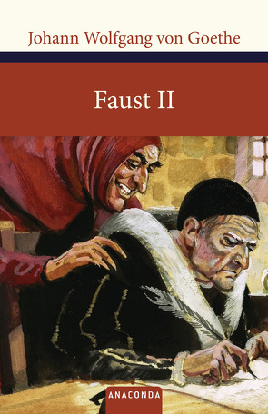 Faust II von Goethe,  Johann Wolfgang von