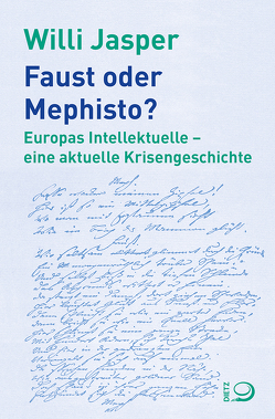 Faust oder Mephisto? von Jasper,  Willi