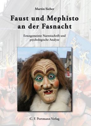 Faust und Mephisto an der Fasnacht von Hoby,  Jean P, Sieber,  Martin