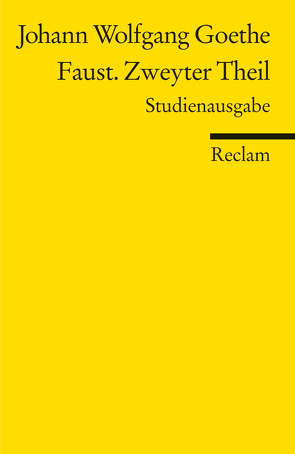 Faust. Zweyter Theil – Paralipomena von Gaier,  Ulrich, Goethe,  Johann Wolfgang