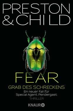 Fear – Grab des Schreckens von Benthack,  Michael, Child,  Lincoln, Preston,  Douglas