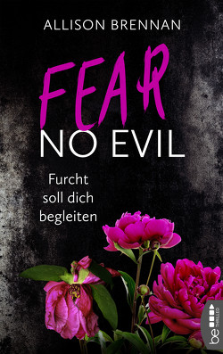 Fear No Evil – Furcht soll dich begleiten von Brennan,  Allison, Schilasky,  Sabine