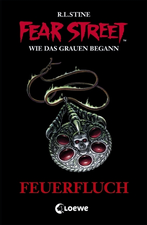 Fear Street 33 – Feuerfluch von Stine,  R.L., Tandetzke,  Sabine