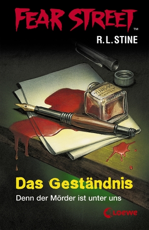 Fear Street 34 – Das Geständnis von Rosken,  Maria, Stine,  R.L.