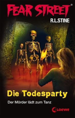 Fear Street – Die Todesparty von Stine,  R.L., Tandetzke,  Sabine