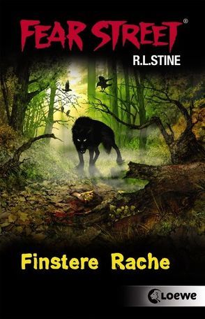 Fear Street – Finstere Rache von Stine,  R.L., Tandetzke,  Sabine